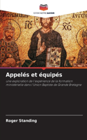 Appelés et équipés