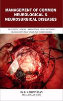 Management of Common Neurological & Neurosurgical Diseases