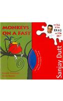 Monkeys on a Fast