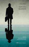 Arthur Miller's Death of a Salesman (Critical Companion)