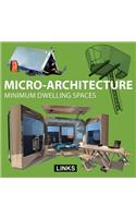 Micro-Architecture: Minimum Dwelling Spaces(English)