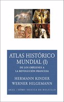 Atlas historico mundial/ Historical World Atlas: De los origines a la revolucion francesa/ From the Origins to the French Revolution (Basica de Bolsillo)