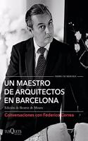 Un maestro de arquitectos en Barcelona: Conversaciones con Federico Correa