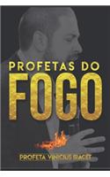 Profetas do Fogo