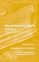 Henryk Grossman Works, Volume 4