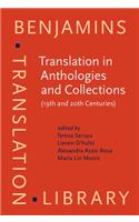 Translation in Anthologies and Collections (19th and 20th Centuries)