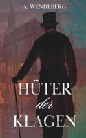 Hüter der Klagen