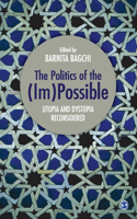 The Politics of the (Im)Possible