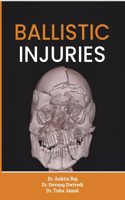 Ballistic Injuries