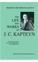 Life and Works of J. C. Kapteyn