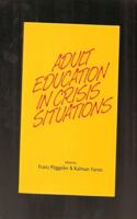 Adult Education in Crisis Situations