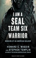 I Am a Seal Team Six Warrior