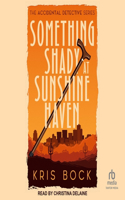 Something Shady at Sunshine Haven