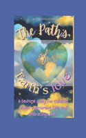The Path's of Earth's Love