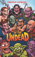 Of The Undead