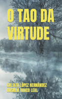O Tao Da Virtude