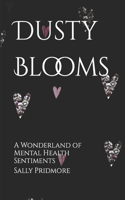 Dusty Blooms