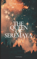 Queen of Seremaya