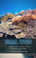 Coral Types