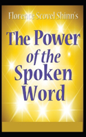 The Power of the Spoken Word