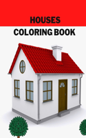 Houses Coloring Book: 40 Houses Designs.