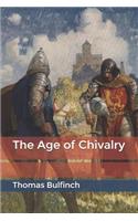 The Age of Chivalry