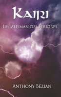 Kairi: Le Talisman des Foudres