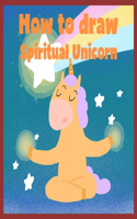 How to draw Spiritual Unicorn