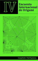 IV Encuentro Internacional de Origami en Ecuador: Quito-Ecuador 2011