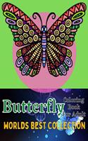 Butterfly coloring book for adult wordls best collection: An Adults Coloring Book With Stress Remissive, and Relaxation;A Fun & Relaxing Coloring Book for Butterfly Lovers, Beautiful Butterfly Designs Color