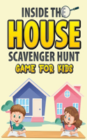 Inside The House Scavenger Hunt Game For Kids