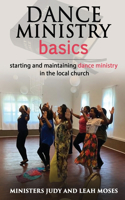 Dance Ministry Basics