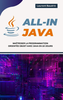 All-In Java: Maîtriser la Programmation Orientée Objet avec Java en 10 jours