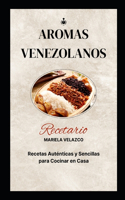 Aromas Venezolanos