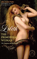 Lilith, The Primordial Woman