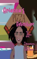 Arianna's Pizza Adventure