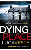 The Dying Place
