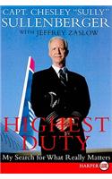 Highest Duty LP