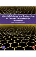 Materials Science and Engineering of Carbon: Fundamentals