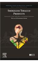 Smokeless Tobacco Products