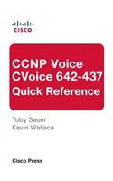 CCNP Voice CVoice 642-437 Quick Reference