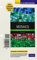 Mosaics: Reading and Writing Sentences, Books a la Carte Plus Mylab Writing with Etext -- Access Card Package