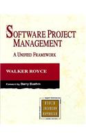 Software Project Management: A Unified Framework: A Unified Framework