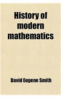 History of Modern Mathematics