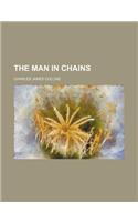 The Man in Chains: (English)