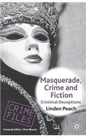 Masquerade, Crime and Fiction