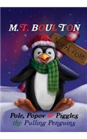 Pole, Popov and Piggles the Pulling Penguins Hardback
