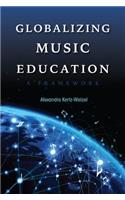 Globalizing Music Education