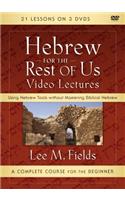 Hebrew for the Rest of Us Video Lectures: Using Hebrew Tools Without Mastering Biblical Hebrew