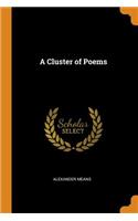 A Cluster of Poems